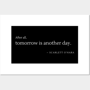 Tomorrow is another day Posters and Art
